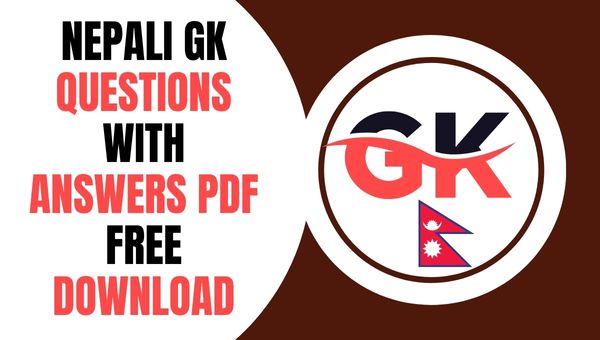 Nepali GK Questions With Answers PDF Free Download